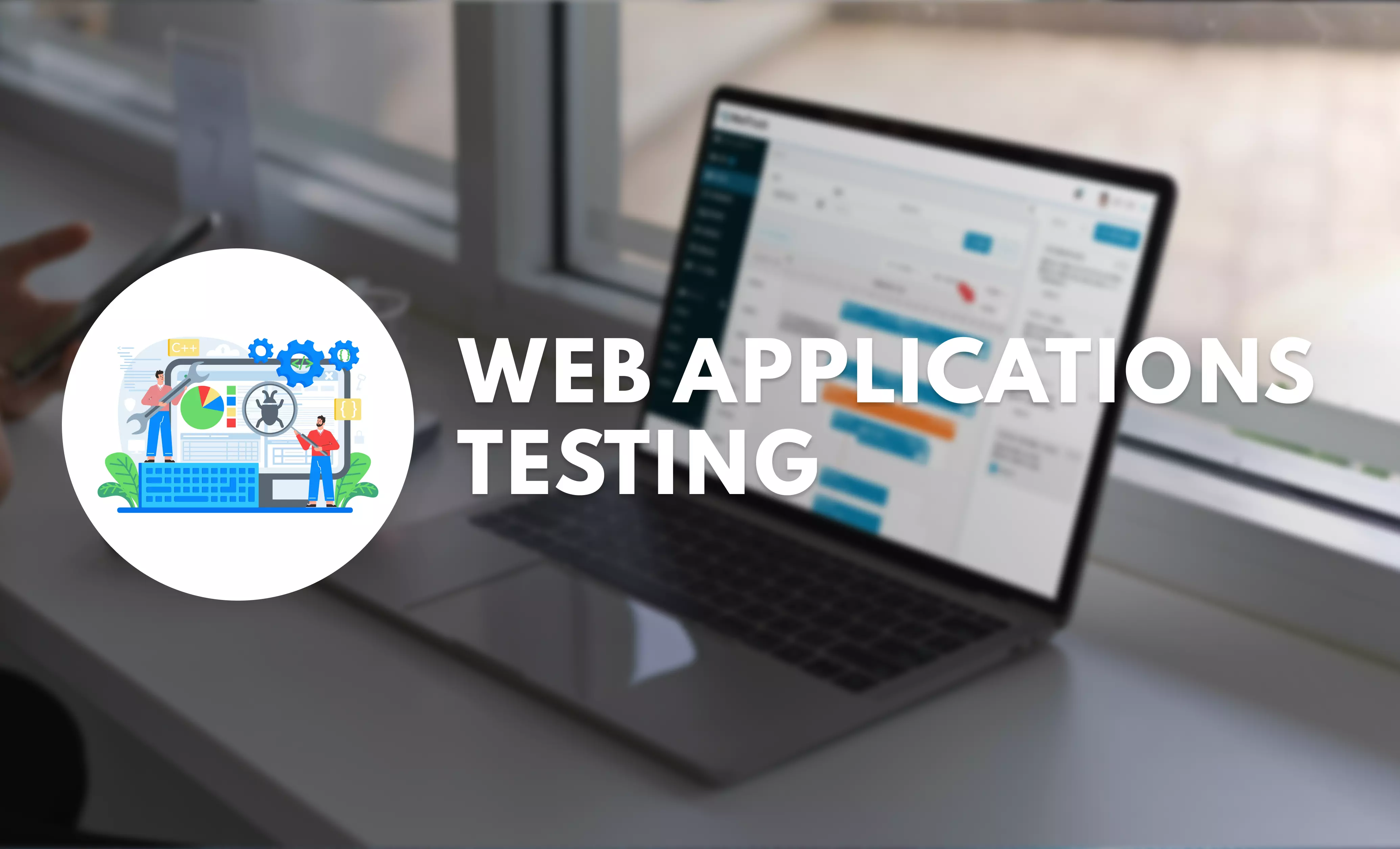 WEB APPLICATIONS TESTING